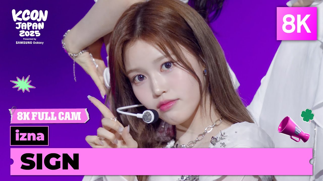8K] izna (이즈나) - SIGN | FULL CAM | KCON JAPAN 2025 - YouTube