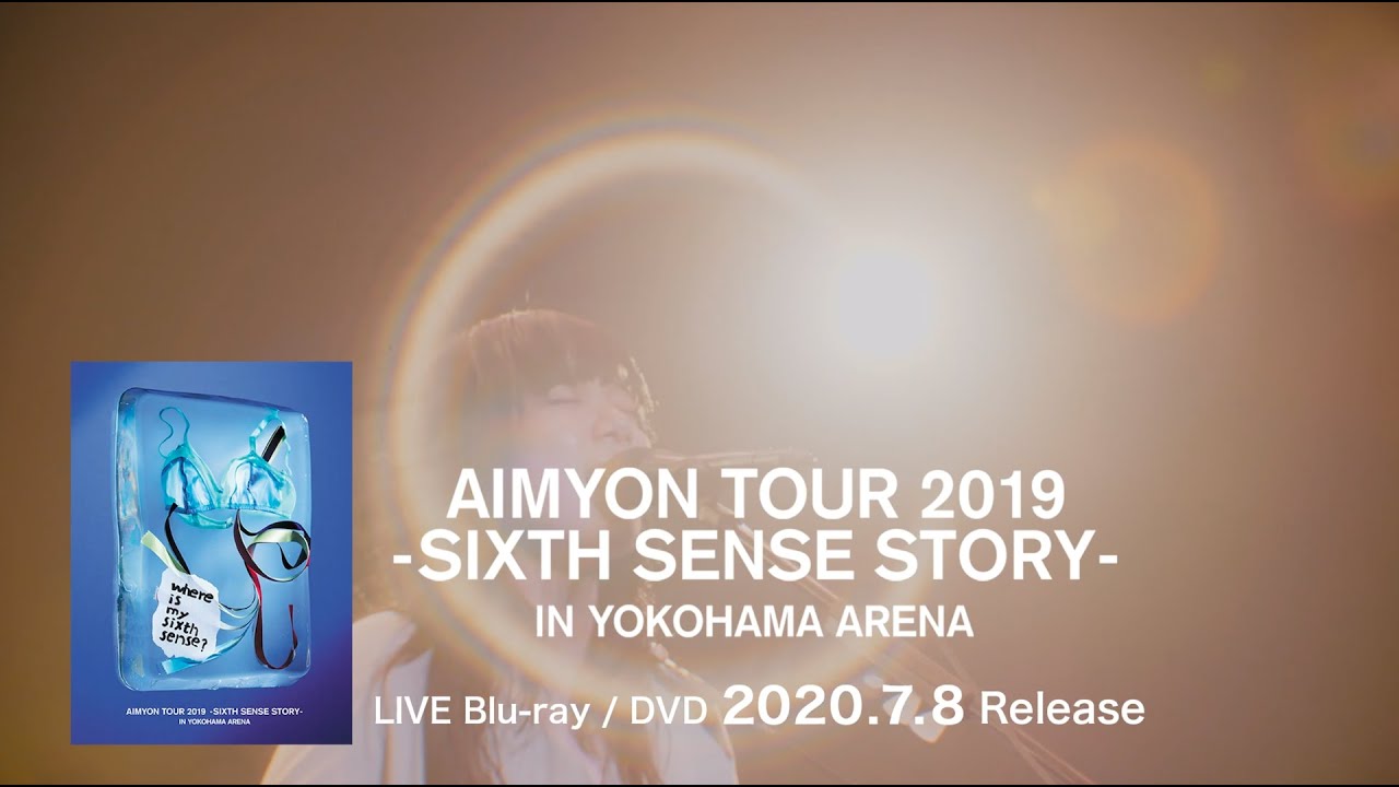 あいみょん – AIMYON TOUR 2019 -SIXTH SENSE STORY-【Live BD＆DVD