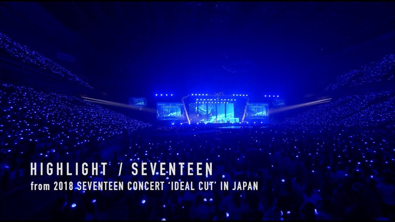 TEASER]SEVENTEEN - HIGHLIGHT (from DVD&Blu-ray『2018 SEVENTEEN