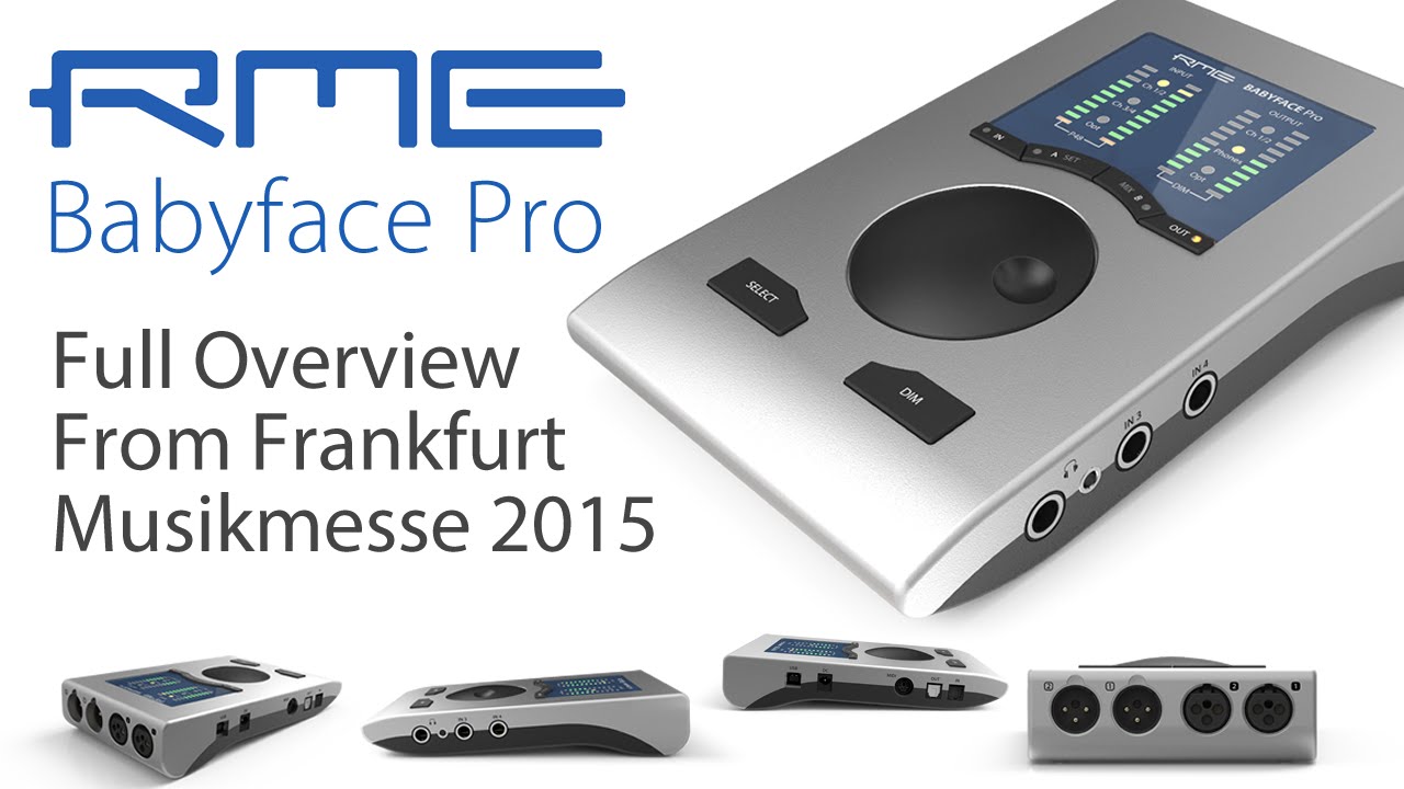 RME Babyface Pro Full Overview - Musikmesse 2015 - YouTube