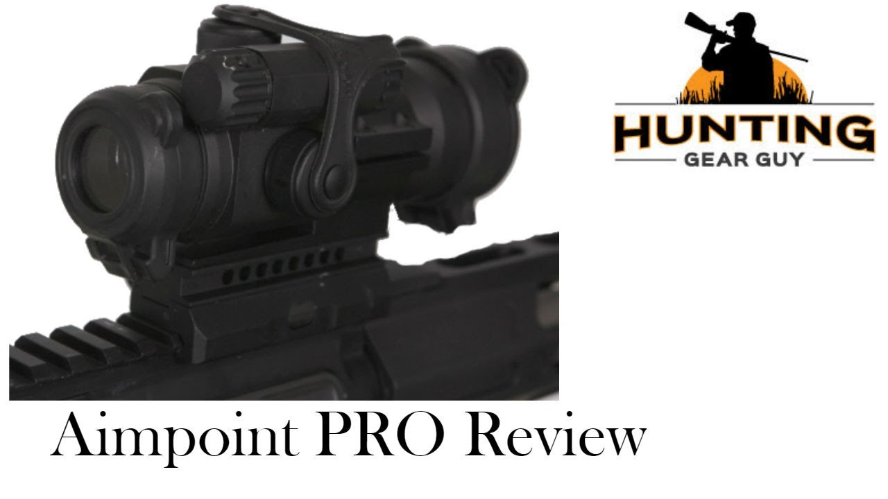 Aimpoint PRO Review | The Hunting Gear Guy