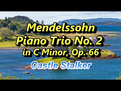 メンデルスゾーン『 ピアノ三重奏曲 第2番』 Mendelssohn Piano Trio
