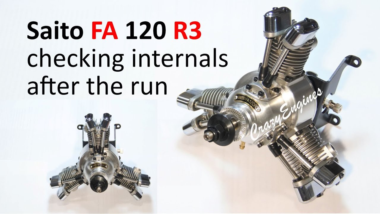 Saito FA 120 R3 checking internals after the run - YouTube