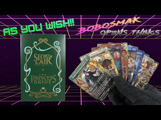 Unboxing: Secret Lair x The Princess Bride (Magic the Gathering