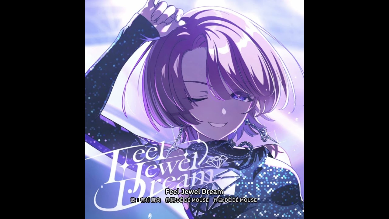 学マス】有村麻央『Feel Jewel Dream』（Game size ver.）：学園