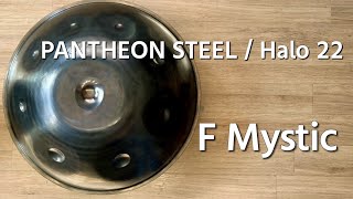 ハンドパン販売】PANTHEON STEEL / Halo 22 / F Mystic 試奏1 - YouTube