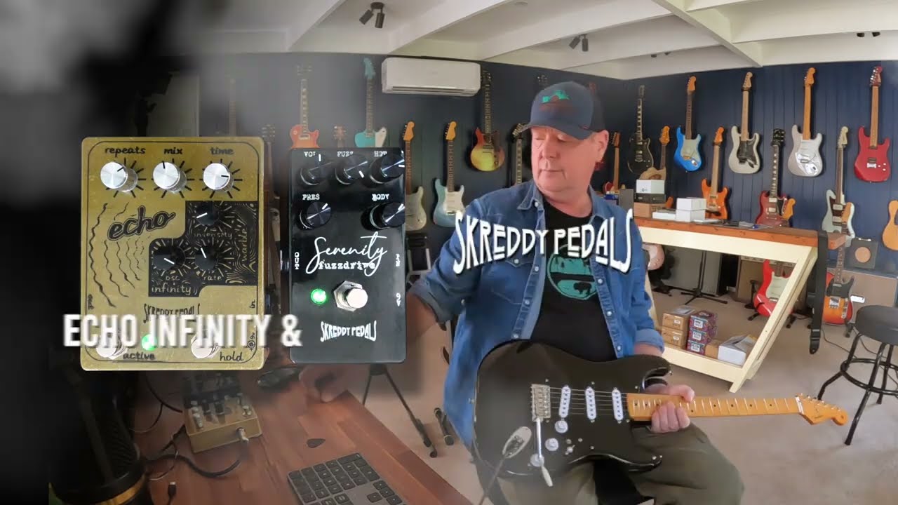 Skreddy Pedals: SERENITY FuzzDrive & ECHO Infinity. Marshall