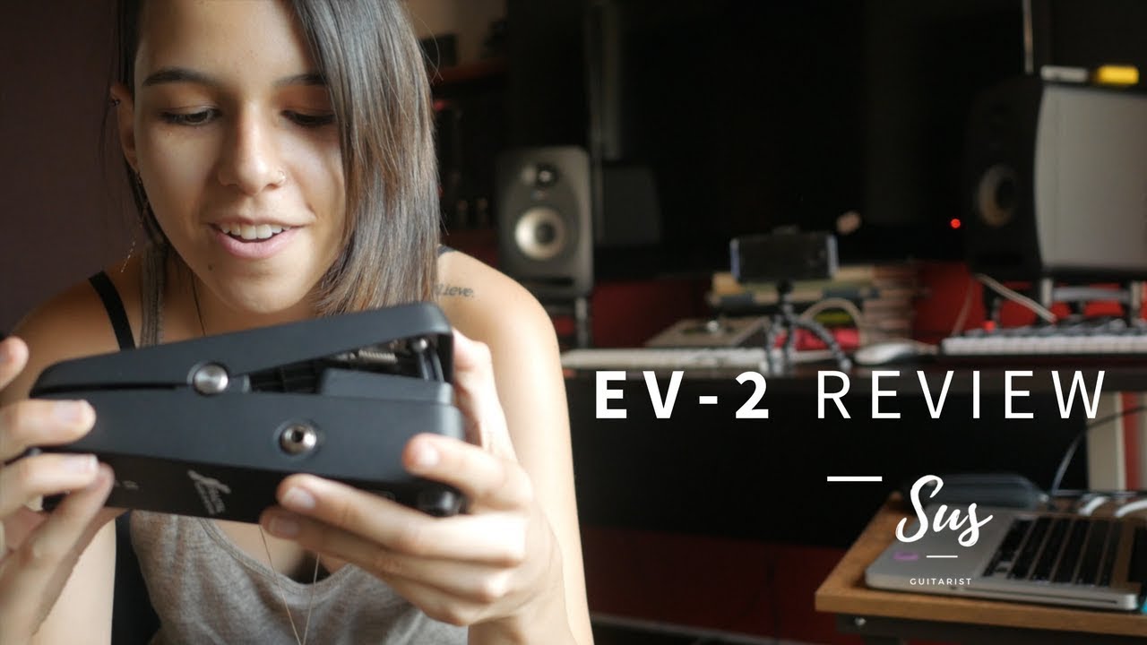 Fractal Audio Ev - 2 Expression pedal Review by Sus - YouTube