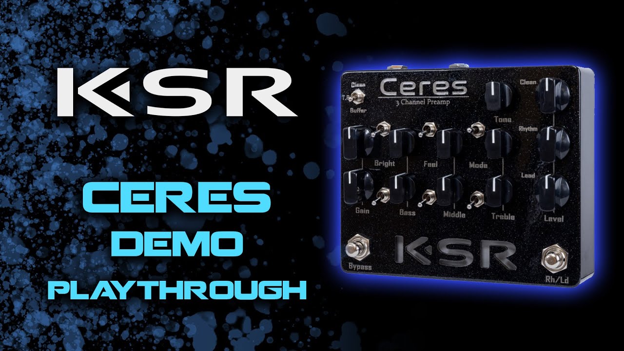 KSR Ceres and Eros Guitar Preamp and Boost Pedal Demo - Joshua