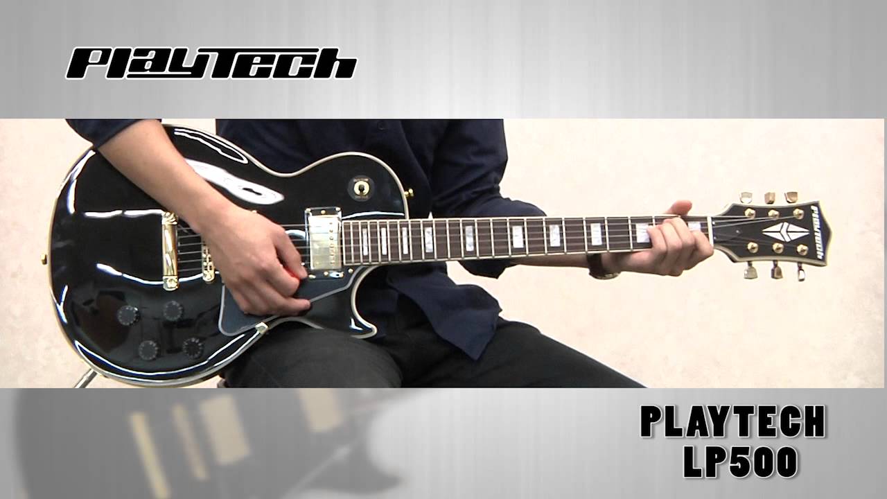 PLAYTECH / エレキギター LP500 - YouTube