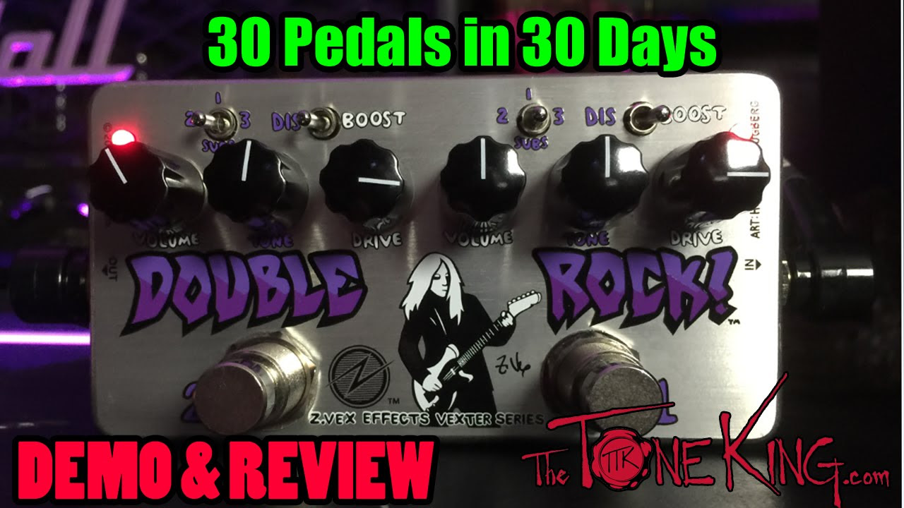 ZVEX Double Rock - Demo & Review - 30 Pedals in 30 Days 2015 - YouTube