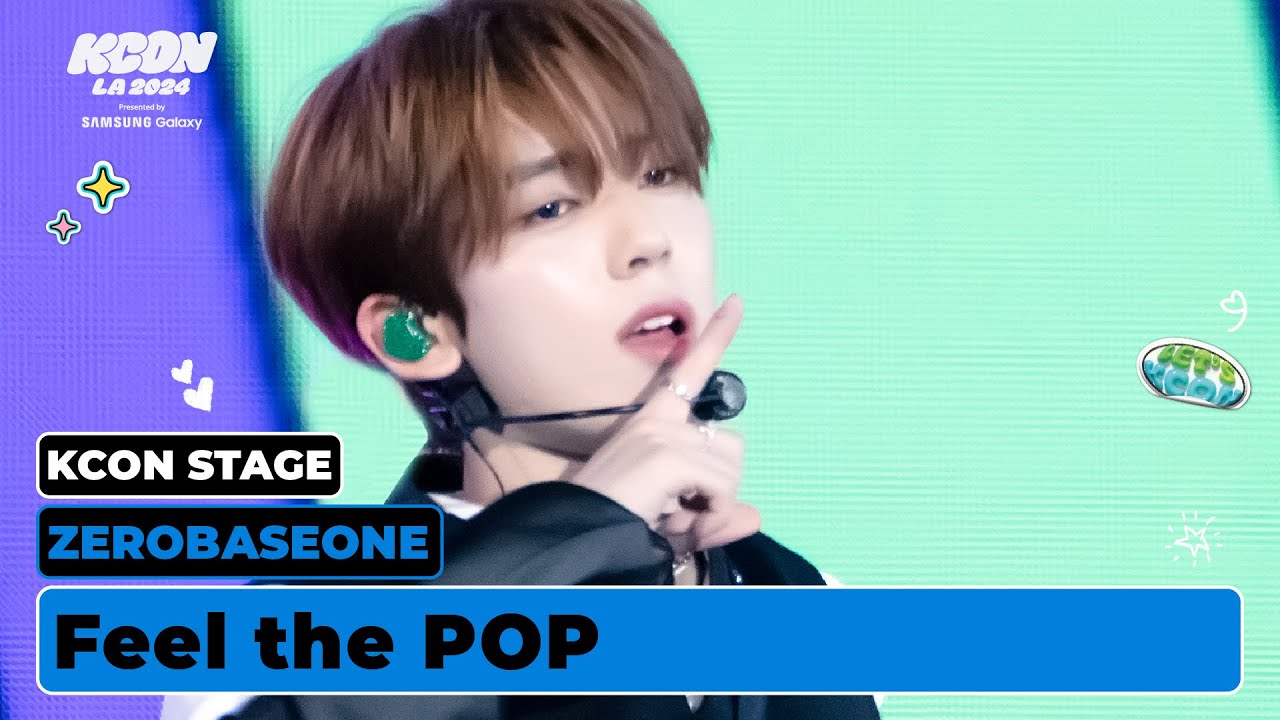 ZEROBASEONE (제로베이스원) - Feel the POP | KCON STAGE | KCON LA
