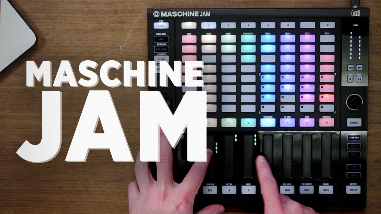 Maschine Jam: Full Controller Walkthrough - YouTube