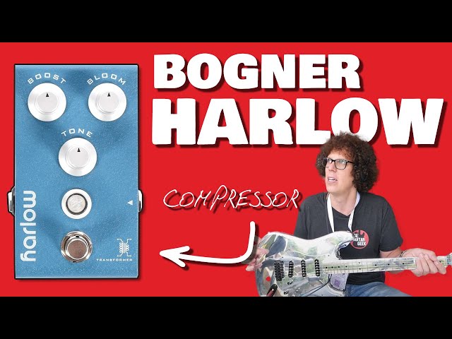 Bogner Harlow Boost/Compressor V2 - My favourite tones #42GSTHREE