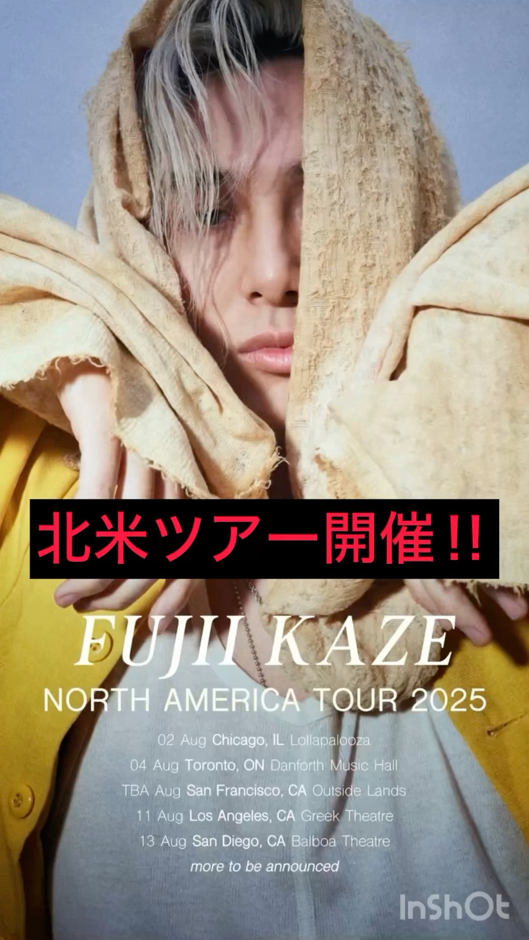 速報】FUJII KAZE NORTH AMERICA TOUR 2025 ‼️ #藤井風 #fujiikaze