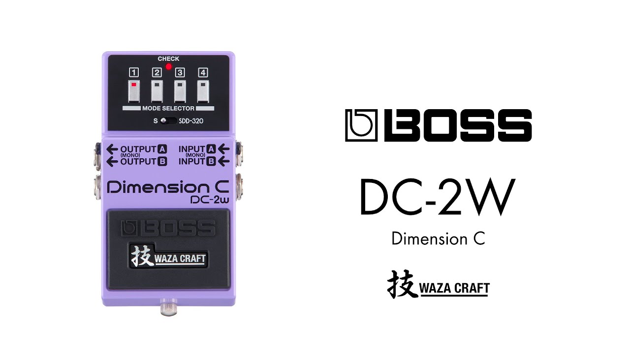 エフェクター 試奏動画】BOSS DC-2W Dimension C Waza Craft 技