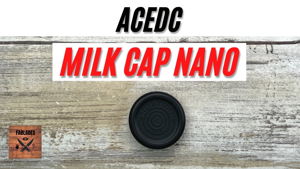 ACEdc Milk Cap Nano Zirc Haptic Fidget Toy. Fablades Full Review