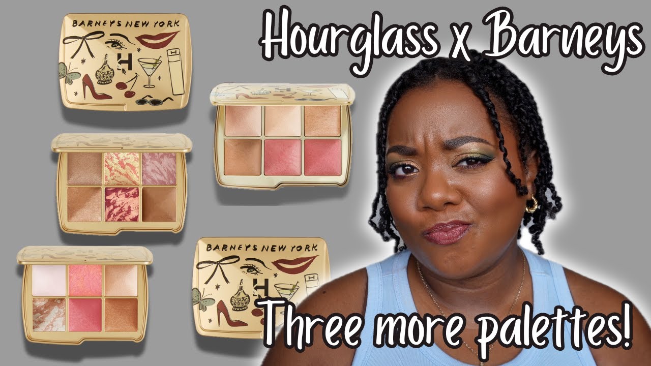 THREE MORE PALETTES? | HOURGLASS X BARNEYS COLLECTION! - YouTube