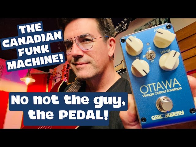 THE FUNKY CANADIAN PEDAL! CARL MARTIN OTTAWA ENVELOPE FOLLOWER
