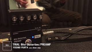 TRIAL Bite Distortion / PREAMP [High Gain Distortion] | 高早楽器
