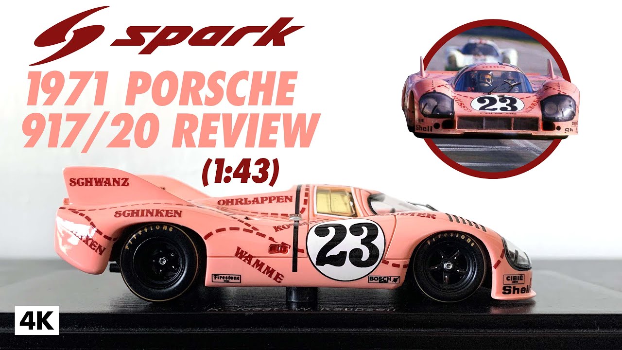 Unboxing the 1971 Spark Porsche 917 Pink Pig! - YouTube