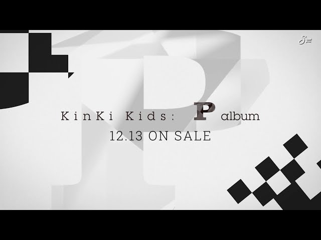 KinKi Kids「P album」[TV SPOT] - YouTube