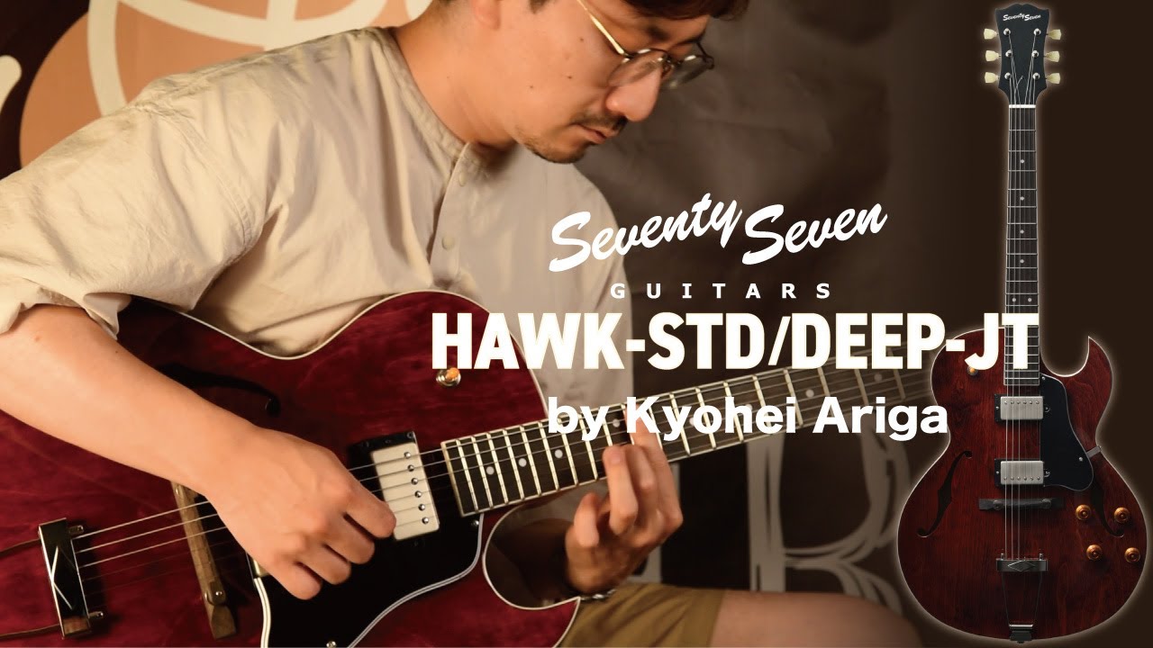 試奏動画】HAWK-STD/DEEP-JT【有賀教平】 - YouTube