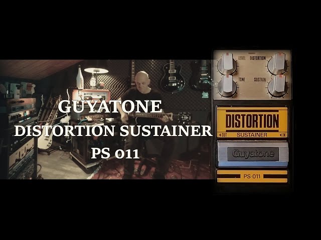 GUYATONE DISTORSION SUSTAINER PS 011 [ sound check ] Power chords