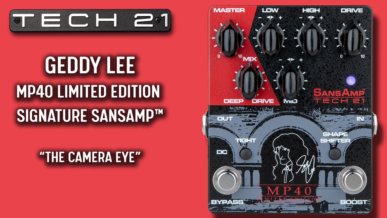 Tech 21 Geddy Lee MP40 Limited Edition Signature SansAmp - YouTube