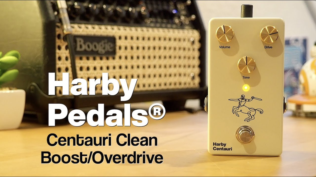 Harby Pedals Centauri Clean Boost/Overdrive - YouTube