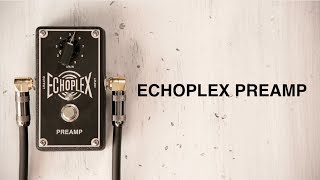 MXR EP101 Echoplex Preamp Pedalı | doremusic