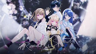 オリジナルMV】Ready Steady 歌ってみた【Cover by 由美×小廢×Kasumin