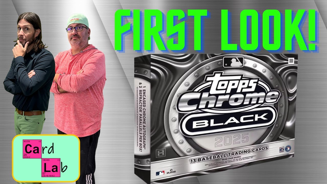 2025 Topps Chrome Black Baseball First Look! 2 Hobby Boxes With