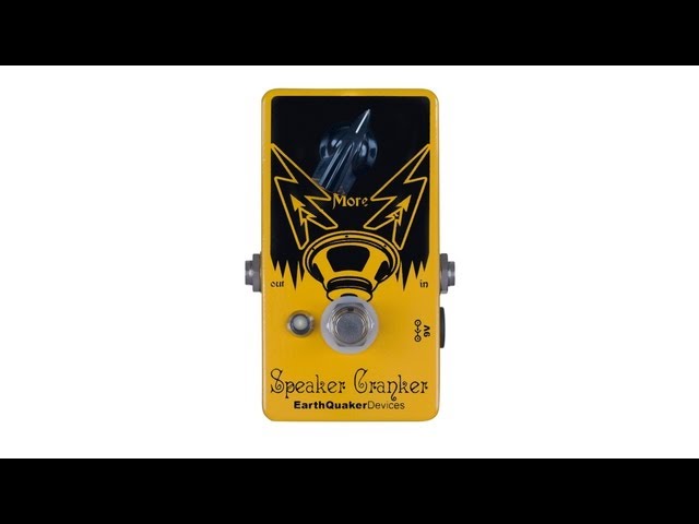 EarthQuaker Devices Speaker Cranker Overdrive - YouTube