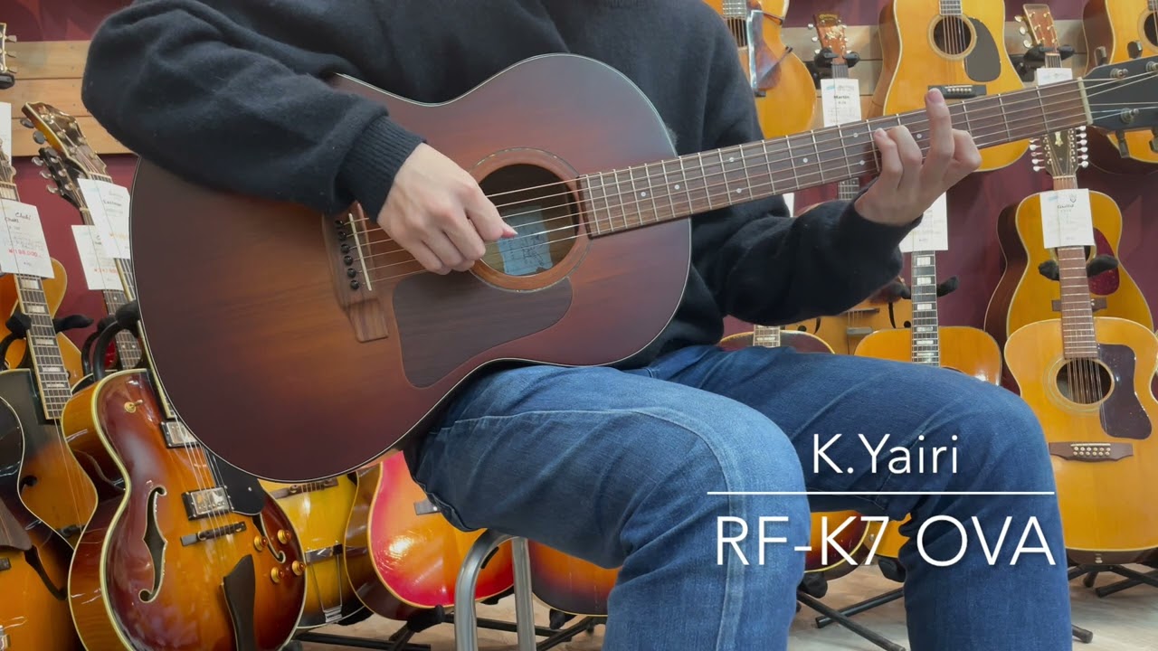 K.Yairi RF-K7-OVA VS 2012年製 [LASTGUITAR] - YouTube