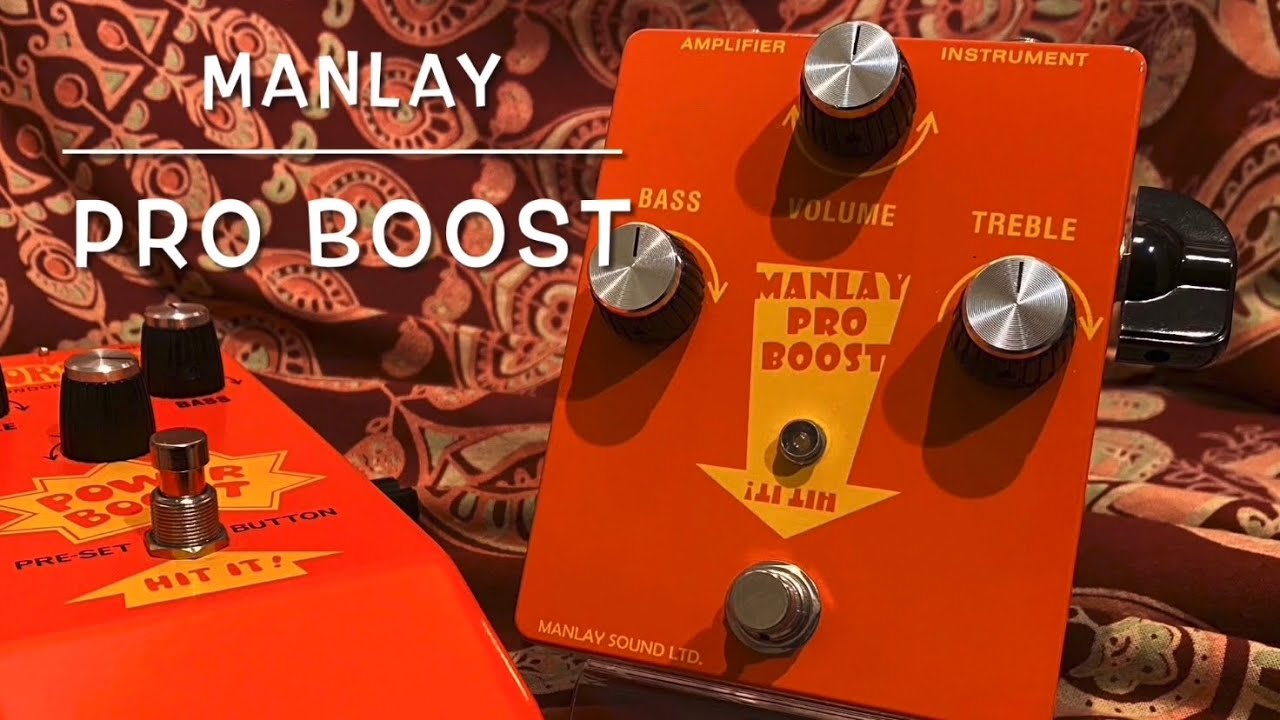 MANLAY SOUND / PRO BOOST - YouTube