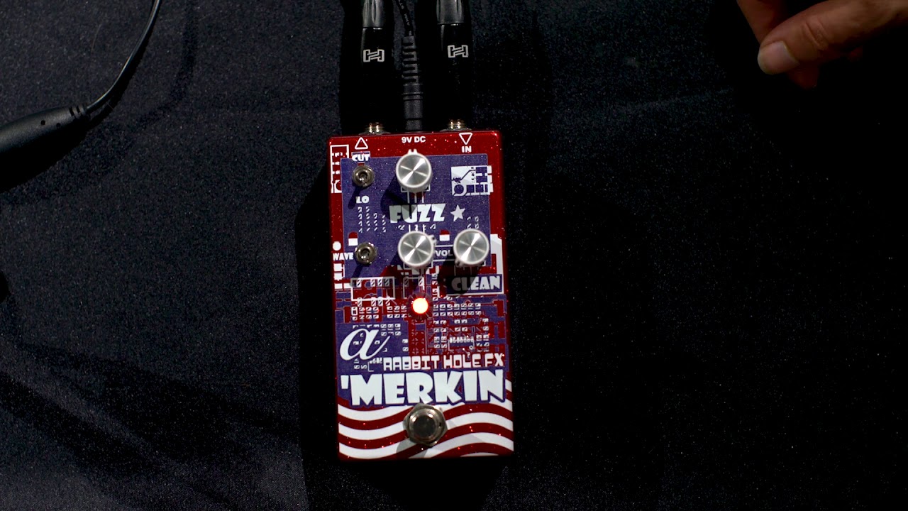 ギター Rabbit Hole FX A 'Merkin Fuzz Rabbit Hole FX A 'Merkin Fuzz