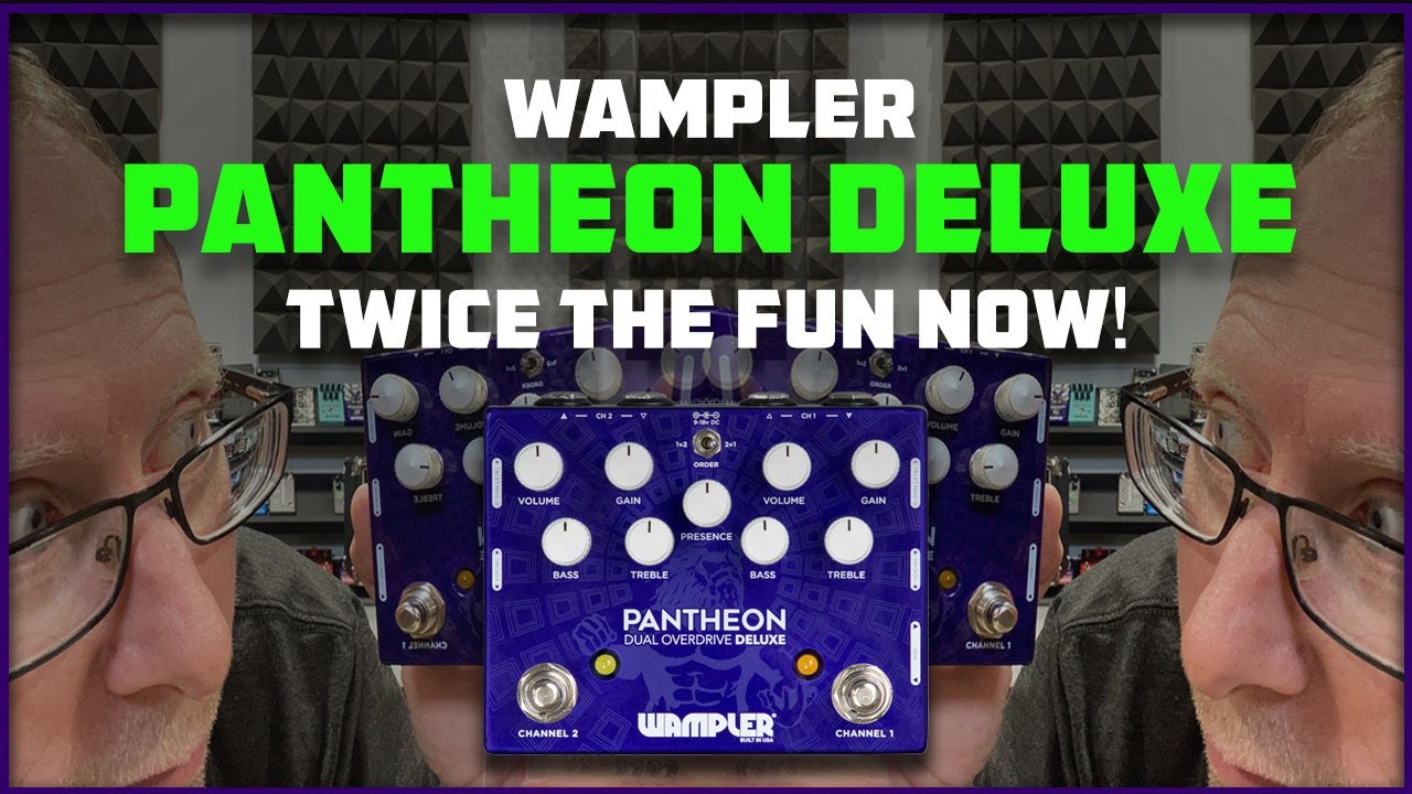 Pantheon Deluxe - Wampler Pedals