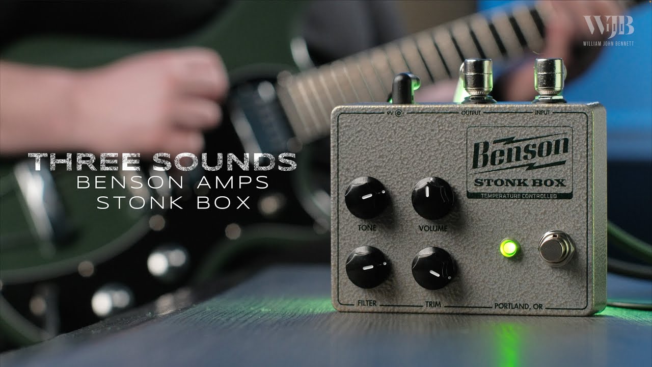 STONK BOX — BENSON AMPS