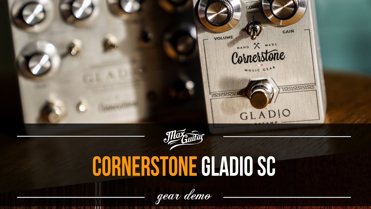 Cornerstone GLADIO SC ダンブル系オーバードライブエフェクターを