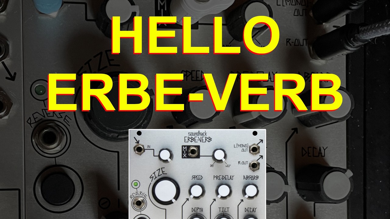 My two first jams with Erbe-Verb by Make Noise - YouTube