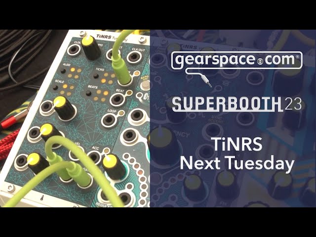 TiNRS Next Tuesday - Gearspace @ Superbooth 2023 - YouTube
