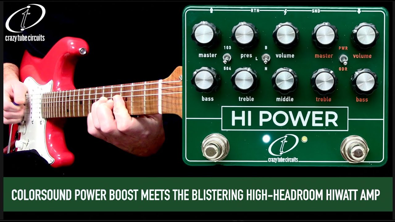Crazy Tube Circuits Hi Power - YouTube