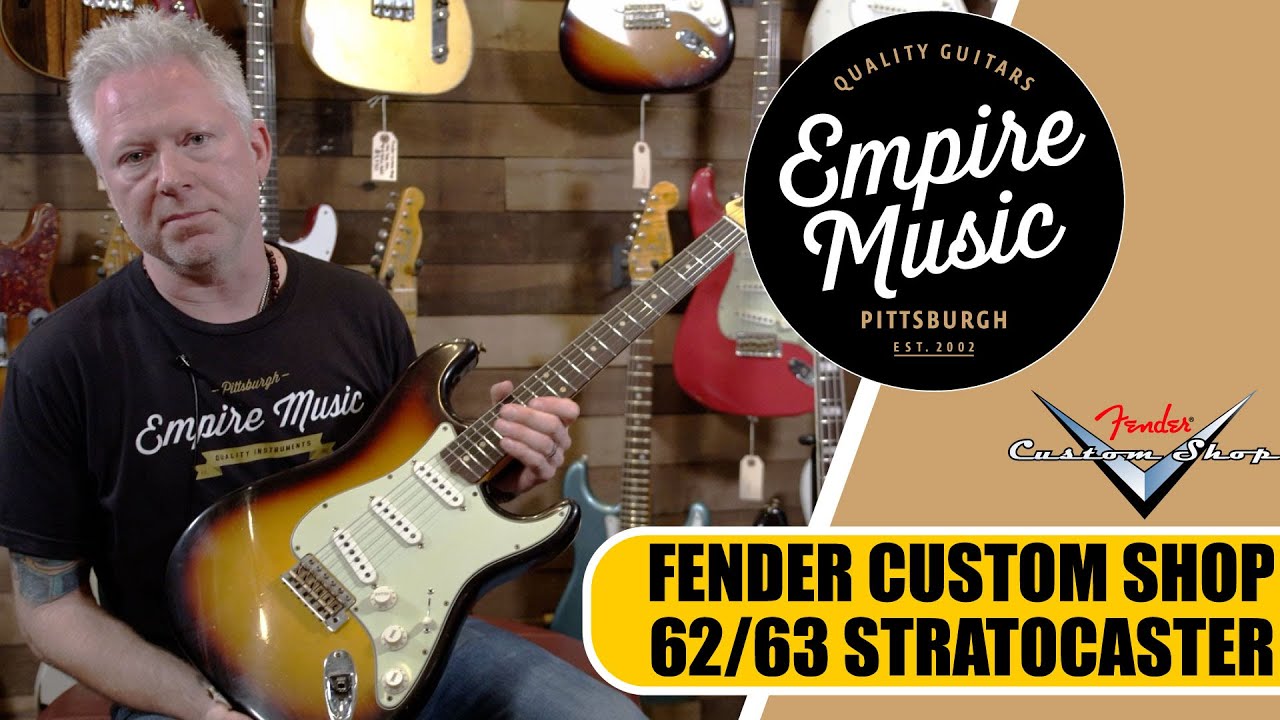 Fender Custom Shop 62/63 Stratocaster - EMPIRE MUSIC - YouTube