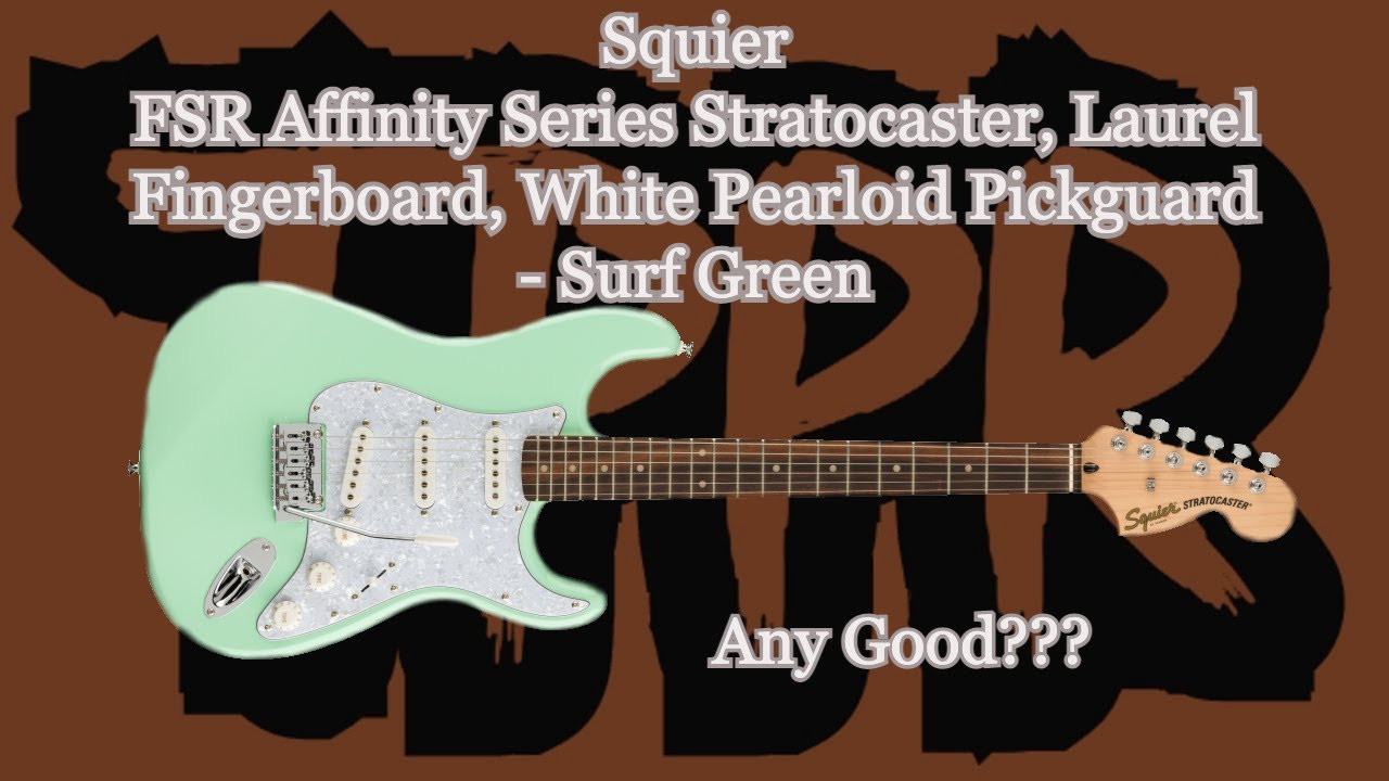 Squier FSR Affinity Stratocaster by Fender surf green - YouTube