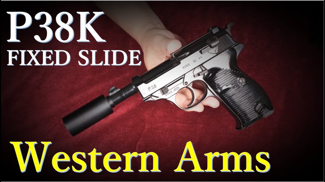 絶版・P38K サイレンサー 固定スライド / ウェスタンアームズ