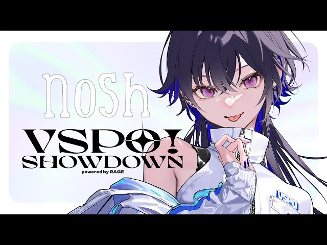 nosh-ナッシュ】美味しいナッシュをもぐもぐしながらVSPO!SHOWDOWNを