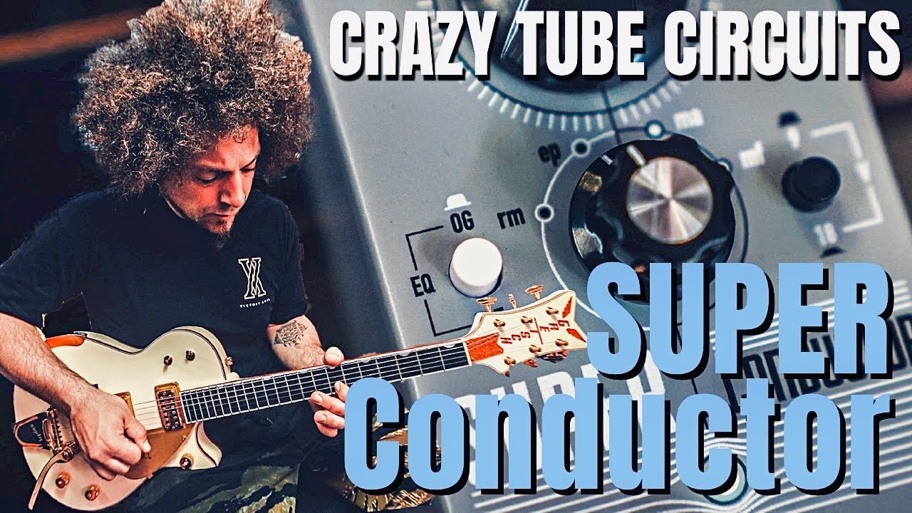 Crazy Tube Circuits | SUPER Conductor - YouTube