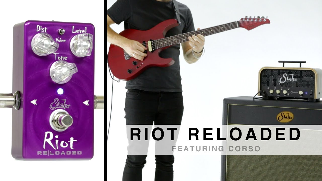 Suhr riot reloaded pedal