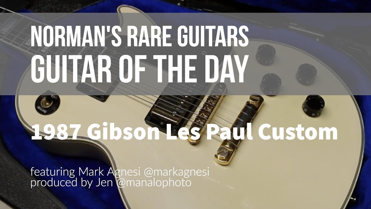 1987 Gibson Les Paul Custom | Guitar of the Day - YouTube